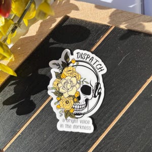 A Bright Voice in the Darkness - Emergency Dispatcher - Vinyl Sticker Decal