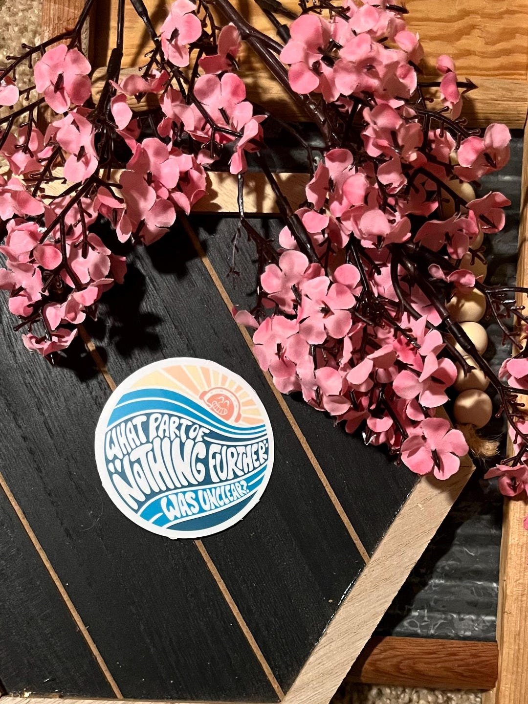 Unclear Sticker What Part of Nothing Further Was Unclear - Emergency Dispatcher - Vinyl ...