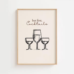 But First Cocktails Print: Funny Retro Bar Cart Art (Digital Download)