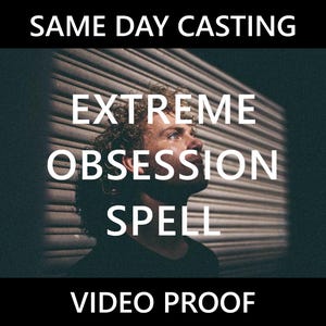 Extreme obsessiespreuk | Attractie en lust | Liefdesspreuk (24 uur bezorgd)