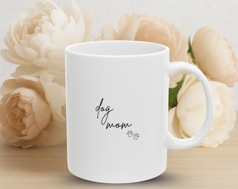 Dog Mom Ceramic Mug: Minimalist Coffee Cup, Pet Lover Gift