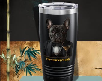 French Bulldog Tumbler: 007 Tuxedo Martini Design - 20oz Insulated Cup