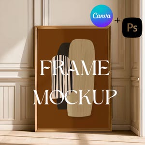 Puede incluir: Una impresión artística enmarcada con un fondo marrón y formas abstractas en negro, beige y un patrón de rayas. El texto "FRAME MOCKUP" se muestra en blanco. Los logotipos de Canva y Photoshop están en la esquina superior derecha.
