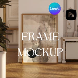 May include: A gold frame mockup with a beige abstract painting inside. The frame is on a wooden floor with a white wall in the background. The text "FRAME MOCKUP" is written in white on the image.