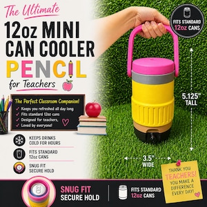 Puede incluir: Un mini enfriador de latas diseñado como un lápiz, con asa y tapa rosas, sección media gris y cuerpo amarillo. Mide 13 cm de alto y 9 cm de ancho. El texto dice "PENCIL for Teachers".