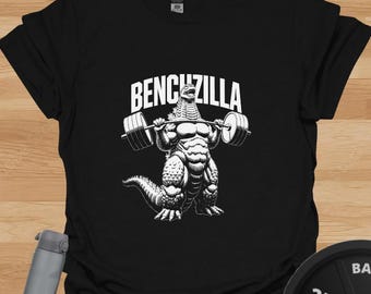 Benchzilla T-Shirt - Hardcore Bench Press Powerlifting Tee