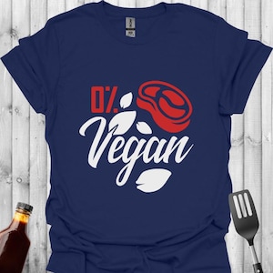 0% Vegan T-Shirt | Funny BBQ Tee | Meat Lover Gift | Barbecue Enthusiast Top | Grilling Dad | Carnivore Humour | Steak Shirt