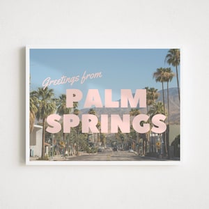 Palm Springs Druck | palm springs Poster | Palm Springs Kunstdruck | retro Kalifornien Postkartendruck |  grüße aus palm springs druck |