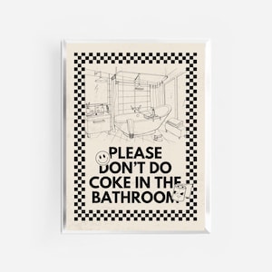 please don’t do coke in the bathroom print | funny bathroom decor | vintage retro bathroom art | funny dorm print | vulgar posters | beige