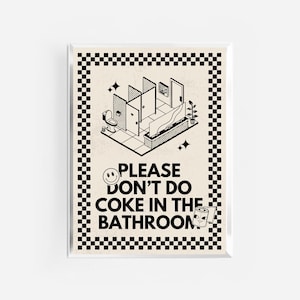 please don’t do coke in the bathroom print | funny bathroom decor | vintage retro bathroom art | funny dorm print | vulgar posters | beige