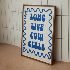 long live cowgirls print | trendy aesthetic southwestern poster | cowgirl cowboy wall art | country music lyrics print | cowgirl decor |