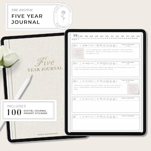 May include: A digital five-year journal with a cream-colored cover and gold lettering, alongside a tablet displaying daily entries. The journal includes 100 digital prompt stickers. The text on the cover reads "Five Year Journal".