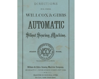 Willcox & Gibbs Manual PDF File for Chain Stitch Machine with Added Photos and Helpful Comments and Information Etsy sends instantly.