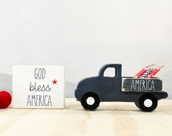 Truck and sign set, 4th of July decor, Wooden truck, Farmhouse, Memorial day, Tiered tray decor, Sign, tiered tray sign, 4th of July truck