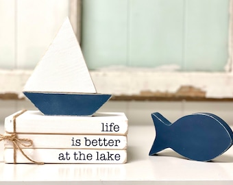 Life is better at the lake, Nautical book stack, Wood sail boat, Cottage decor, Boat tiered tray, Wooden fish,