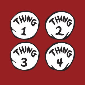 Könnte beinhalten: Vier weiße Kreise mit schwarzen Umrissen, jeder mit dem Wort "THING" und einer Zahl von 1 bis 4. Der Hintergrund ist rot.