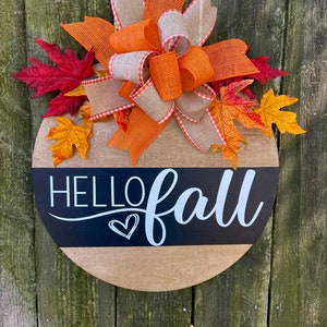 Hello Fall door sign | Door Sign |Round Wood Door Hanger | Fall Door Sign | Welcome Sign | Home Decor Farmhouse 18" Round | Welcome Fall