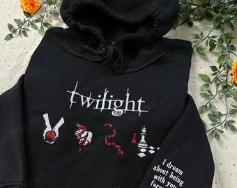 Twilight Quote Inspired Embroidered Sweatshirt and Hoodie, The Twilight Saga Crewneck, Bookish Shirt