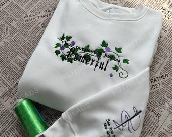 Your Purpose Is Just As Powerful Embroidered Sweatshirt and Hoodie, Powerless by Laurent Robert Sweater, Bookish Shirt