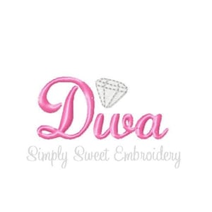 May include: Pink cursive text that reads "Diva" with a silver diamond above the word. The text "Simply Sweet Embroidery" is below the word Diva.