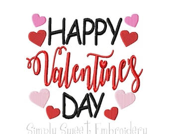 Happy Valentine's Day Machine Embroidery Design - 3 sizes