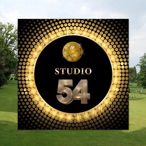 May include: A square backdrop featuring a black centre circle with the gold text STUDIO 54 and a gold disco ball graphic. The border consists of a radiating pattern of gold dots on a black background, creating a glowing light effect.