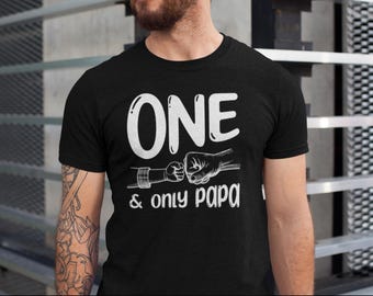 Maglietta One & Only Papa / Maglietta regalo Papa / Maglietta per la festa del papà per papà / Maglietta di San Valentino per papà / Maglietta Proud Papa