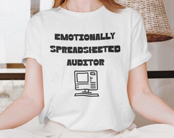 Maglietta da revisore contabile con foglio di calcolo emozionale / Maglietta da contabile divertente / Regalo umoristico sulla finanza / Maglietta da ufficio per San Valentino