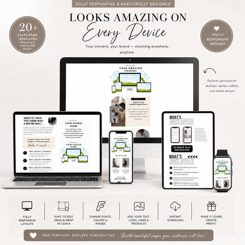 May include: A digital marketing design showcasing a website template across various devices: a laptop, desktop monitor, tablet, smartphone, and smartwatch. The design includes the text "LOOKS AMAZING ON Every Device" and "Build beautiful pages your audience will love!"