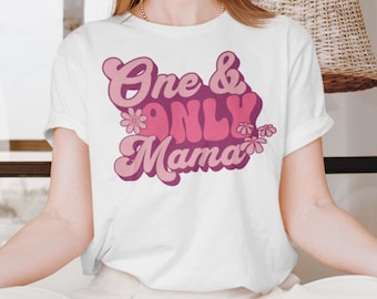 Maglietta One & Only Mama, maglietta mamma, maglietta maternità, maglietta minimal mamma, regalo per la mamma, top morbido per tutti i giorni per la mamma