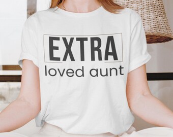 Maglietta "Zia extra amata", maglietta regalo per zia, maglietta carina per zia, regalo di compleanno per zia, maglietta per la festa della mamma per zia, regalo da nipote o nipote
