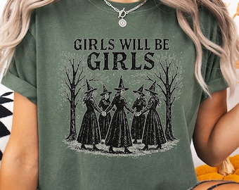 Camiseta vintage "Girls Will Be Girls Witch Comfort Colors", divertida camiseta vintage de bruja, camiseta vintage de Halloween para mujer, camiseta con ambiente de bruja