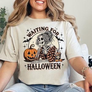 Just Waiting for Halloween Sweatshirt, Halloween Tee, Funny Halloween Shirt, Skeleton Halloween, Skeleton Dancing Shirt, Tis The Season Tee