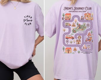 Comfort Colors® Tired Moms Club Shirt, Interactive Mom Life Map Shirt, Play Cars On Moms Back, Mothers Daily Routine Road Map, Mothers Day
