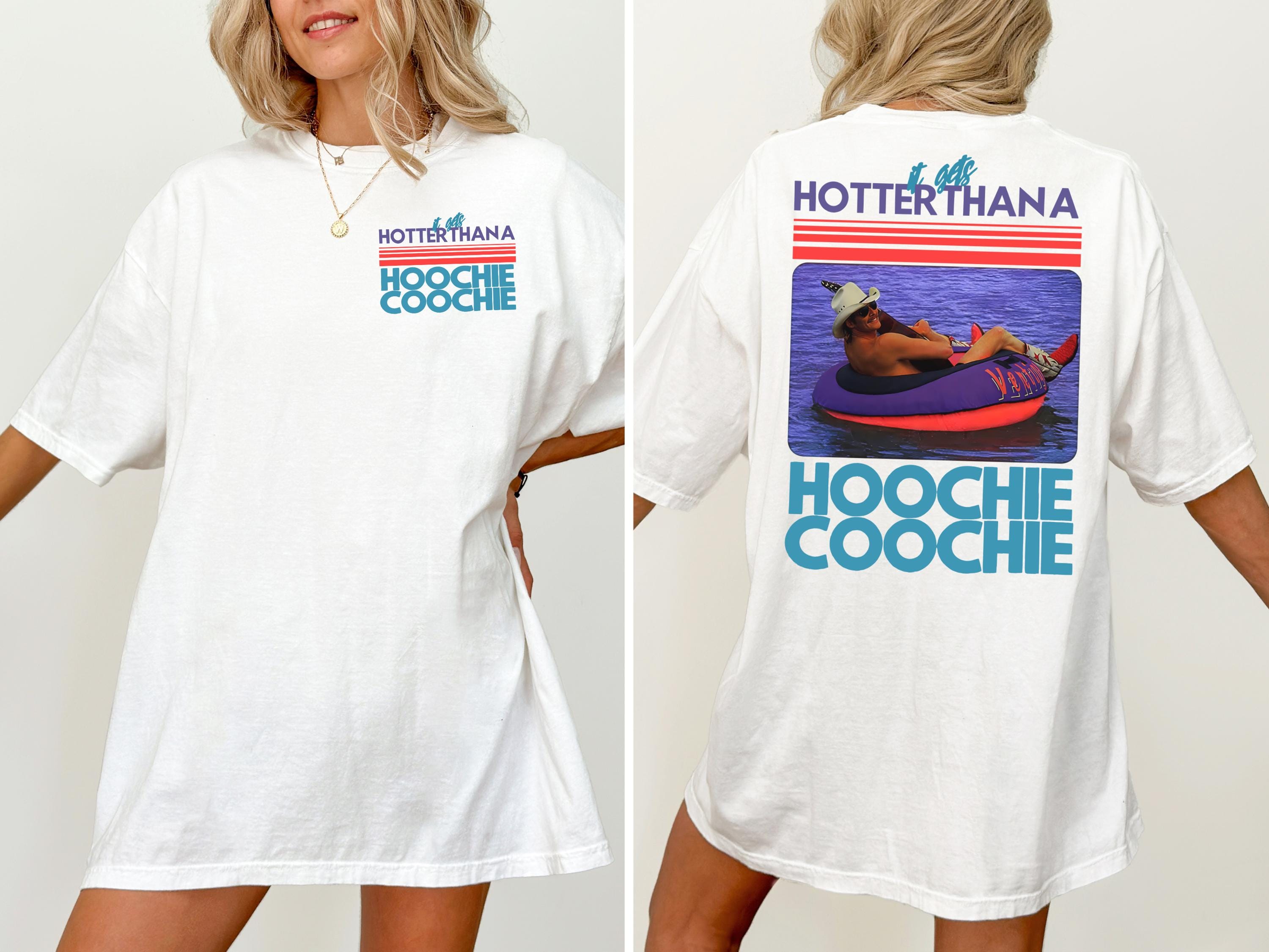 Discover Hotter Than A Hoochie Coochie Shirt, Meme Summer Vacation Shirt, Music Lover T-Shirt
