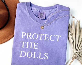 Protect The Dolls Comfort Colors Shirt, Gender Equality Shirt, Trans Shirt, LGBTQ Shirt, Transgender Shirt, Feminism T-Shirt, Feminist Gift
