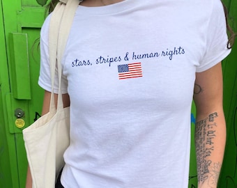 Stars, Stripes And Human Rights Baby Tee, Liberal Fourth of July Protest Baby Tee, Progressive Baby Tee, Anti Trump Y2k Style 90's Baby Tee