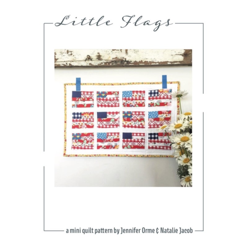 Little Flag Mini Quilt PDF PATTERN/Wall Hanging/Placemat image 1