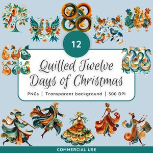 Può includere: Una collezione di colorati pezzi d'arte quilling di carta, tra cui uccelli, cigni e figure, disposti su uno sfondo azzurro. Il testo "Quilled Twelve Days of Christmas" è visualizzato in modo prominente. L'immagine è etichettata "PNGs | Transparent background | 300 DPI".