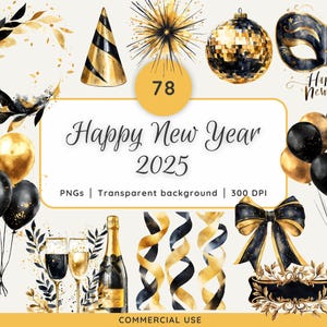 May include: A set of 78 gold and black New Year's Eve party graphics, including a champagne bottle, glasses, confetti, a party hat, a mask, a disco ball, a wreath, balloons, and a banner that says "Happy New Year 2025".