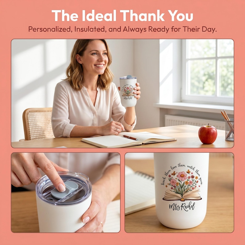 Pu&ograve; includere: Bicchiere termico bianco con un design floreale e la scritta "Teach them love them watch them grow Mrs Rachel". Il bicchiere ha un coperchio ed &egrave; tenuto da una persona. Il testo "The Ideal Thank You" &egrave; nella parte superiore dell'immagine.