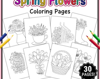 30 pagine da colorare primaverili stampabili, semplici e carine pagine da colorare di fiori per bambini e adulti, pagine di attività floreali facili, download immediato in PDF e PNG.
