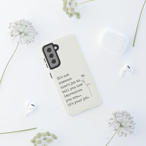 Google Pixel Samsung Galaxy Phone Case, Inspirational Quote, Motivational Case, Minimalist Design, Tough Case, Single-Stem Flower Design