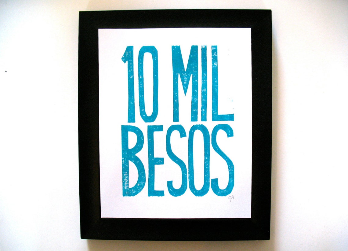 10 Mil Besos Ten Thousand Kisses in Spanish Spanish Etsy