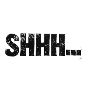 Shhh - Minimal black library linocut - Quiet - 8x10 librarian letterpress typography poster for your home office - relief print linocut art
