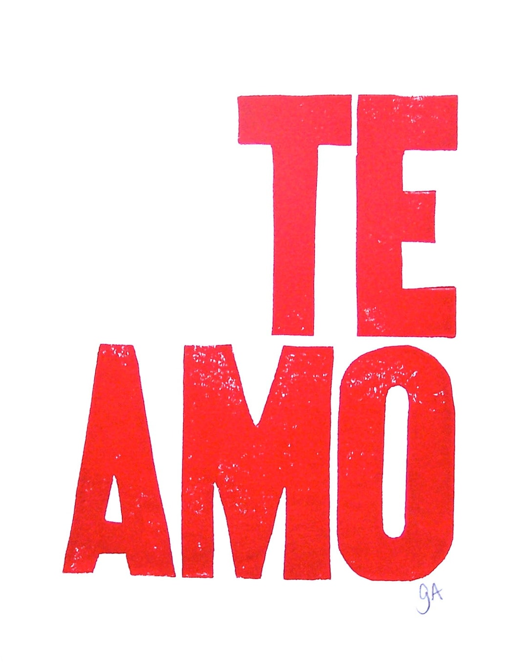 Te Amo Means I Love You Red Letterpress 8x10 Typography Valentine