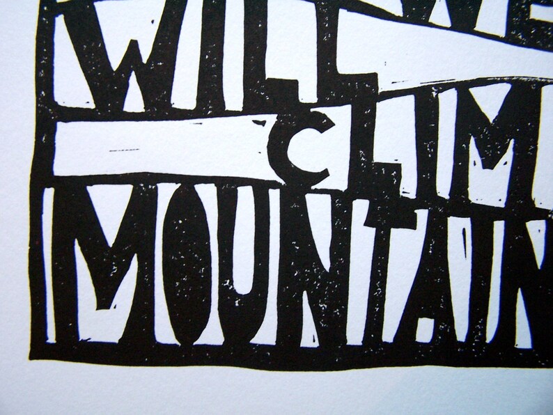 And we will climb mountains Linocut relief print Hand pulled poster 8x10 Inspirational linoleum block print Motivational wall art image 3