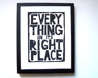 Everything in its right place - Black Radiohead linocut relief print 8x10 Linoleum block poster - Hand pulled wall art - Music studio print