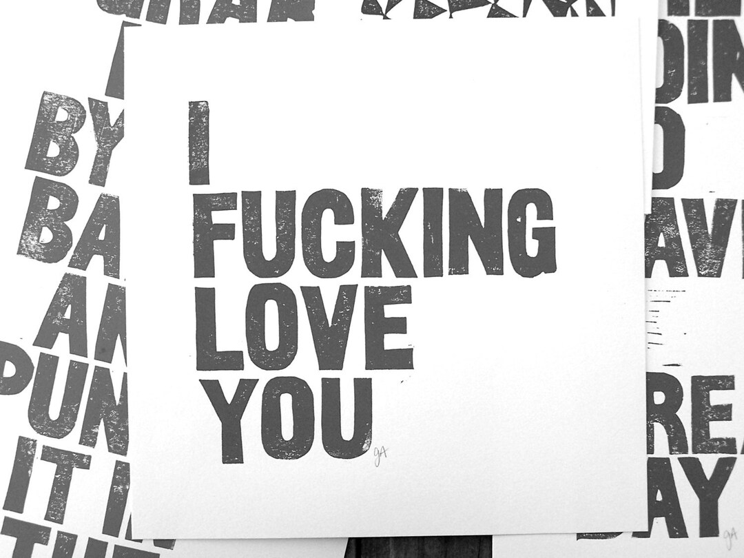I Effing Love You DARK GREY Typography Letterpress Valentine Etsy