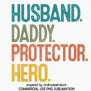 Husband Daddy Protector Hero SVG , Happy Fathers Day Svg, Best Dad Ever Svg, Dad Svg, Father&#39;s Day Svg, Funny Dad Design, Digital Download